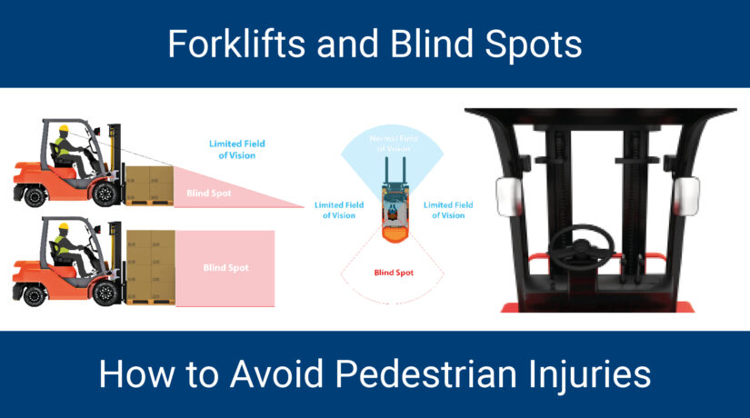 Lift Trucks and blind spots: how to avoid pedestrian injuries