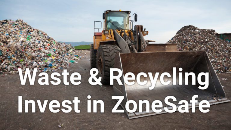 Waste and Recycling Invest in ZoneSafe