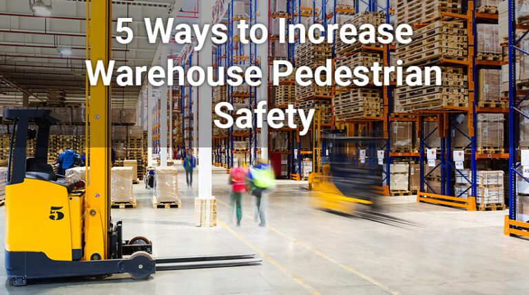 Five effective ways to increase warehouse pedestrian safety
